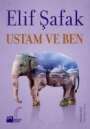 Elif Safak: Ustam ve Ben, Buch