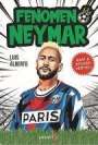 Luis Alberto: Fenomen Neymar, Buch
