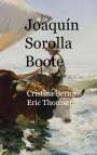 Cristina Berna: Joaquín Sorolla Boote, Buch