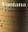 : Lucio Fontana Catalogue Raisonne (Bilingual edition), Buch