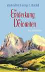 Josiah Gilbert: Die Entdeckung der Dolomiten, Buch