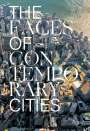Davide Ponzini: The Faces of Contemporary Cities, Buch