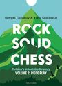Sergei Tiviakov: Rock Solid Chess Vol. 2, Buch