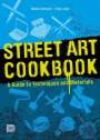 Benke Carlsson: Street Art Cookbook, Buch