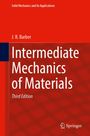 J R Barber: Intermediate Mechanics of Materials, Buch