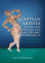 Titel: "Egyptian Artists in the Late Antique and Early Islamic Mediterranean". Illustration: Antike Figur vor blauem Hintergrund.