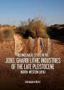 Giuseppina Mutri: Technological Styles in the Jebel Gharbi Lithic Industries of the Late Pleistocene (North-Western Libya), Buch