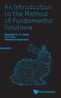 Ching-Shyang Chen Alexander H-D Cheng: Introduction To The Method Of Fundamental Solutions, An, Buch