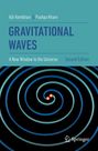 Text: "Gravitational Waves", "A New Window to the Universe", "Second Edition". Spiralmuster mit zwei leuchtenden Punkten.