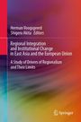 Titel und Herausgeber: "Regional Integration and Institutional Change" von Herman Voogsgeerd, Shigeru Akita. Buntes, verschwommenes Design.