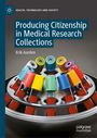 „Producing Citizenship in Medical Research Collections“ von Erik Aarden. Bunte Reagenzgläser in einer Laborzentrifuge.