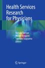 "Health Services Research for Physicians", Nanako Tamiya, Masao Iwagami, Takehiro Sugiyama. Abstraktes, blaues Cover, Springer-Logo.