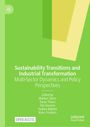 „Sustainability Transitions and Industrial Transformation“ von Markus Steen et al., grün, mit geometrischen Mustern.