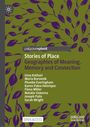 "Stories of Place: Geographies of Meaning, Memory and Connection" von mehreren Autoren. Illustration mit violetten Blättern.