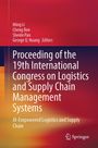 "Proceeding of the 19th International Congress on Logistics and Supply Chain Management Systems. Springer-Logo unten."