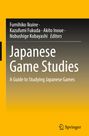 Vier Herausgeber, Titel: "Japanese Game Studies", Untertitel: "A Guide to Studying Japanese Games". Farbverlauf gelb zu schwarz. Springer-Logo.