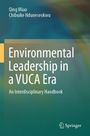 "Environmental Leadership in a VUCA Era", Autoren: Qing Miao, Chibuike Nduneseokwu. Grüner, abstrakter Hintergrund. Springer-Logo.