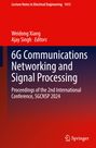 Titel: "6G Communications Networking and Signal Processing". Herausgeber: Weidong Xiang, Ajay Singh. Springer-Logo unten.
