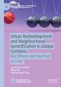 Carol Camp Yeakey: Urban Redevelopment and Neighborhood Gentrification in Global Contexts, Buch