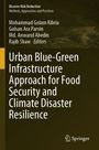 „Urban Blue-Green Infrastructure Approach for Food Security and Climate Disaster Resilience.“ Oben mehrere Autoren genannt. Unten rechts ein Springer-Logo.