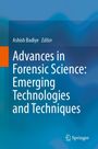 "Advances in Forensic Science: Emerging Technologies and Techniques" von Ashish Badiye. Blaues Cover, Springer-Logo.