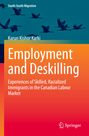 Karun Kishor Karki: Employment and Deskilling, Buch