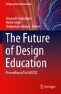 The Future of Design Education, Buch