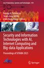 Security and Information Technologies with AI, Internet Computing and Big-data Applications, Buch