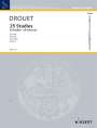 Louis Drouet: 25 Studies / 25 Etüden / 25 Exercises, Buch