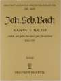 Johann Sebastian Bach: Kantate BWV 159 ‘Sehet, wir gehn hinauf gen Jerusalem’, Noten