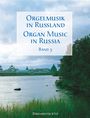 : Orgelmusik in Rußland. Band 3, Noten