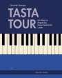 : Tasta-Tour, Klavier, m. 2 Audio-CDs, Noten