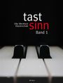 : Tastsinn, Klavier, m. Audio-CD. Bd.1, Noten