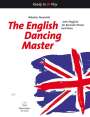 : The English Dancing Master for Recorder (Flute) an Piano, Klavierpartitur u. Melodiestimme, Noten