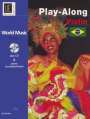 Jovino Santos; Diverse Neto: Brazil - Play Along Violin für Violine mit CD oder Klavierbegleitung für Violine mit CD oder Klavierbegleitung (2002/2008), Noten