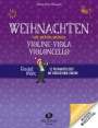 Andrea Holzer-Rhomberg: Weihnachten mit meiner/meinem Violine, Viola, Vc, Buch