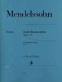 Felix Mendelssohn Bartholdy: Sechs Kinderstücke op. 72, Noten