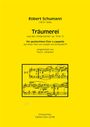 Robert Schumann: Träumerei für gemischten Chor a cappella, Noten