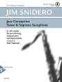 Jim Snidero: Jazz Conception Tenor & Soprano Saxophone, Noten