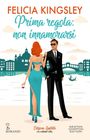 Felicia Kingsley: Prima regola: non innamorarsi. Edizione limitata, Buch
