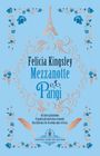 Felicia Kingsley: Mezzanotte a Parigi, Buch