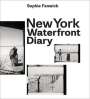 Sophie Fenwick: New York Waterfront Diary, Buch