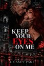 "KEEP YOUR EYES ON ME" in großen Buchstaben. Ein Paar vor einem dunklen Stadtbild, rote Beleuchtung, ein Schild "Portland Oregon".