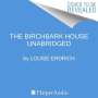 Louise Erdrich: Birchbark House D, CD
