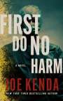 Joe Kenda: First Do No Harm, Buch