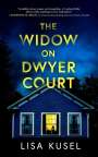 Lisa Kusel: The Widow on Dwyer Court, Buch