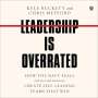 Kyle Buckett: Leadership Is Overrated: How the Navy Seals (and Successful Businesses) Create Self-Leading Teams That Win, MP3
