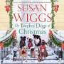 Susan Wiggs: The Twelve Dogs of Christmas, MP3