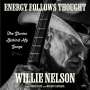 Willie Nelson: Energy Follows Thought, MP3