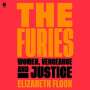 Elizabeth Flock: The Furies, CD